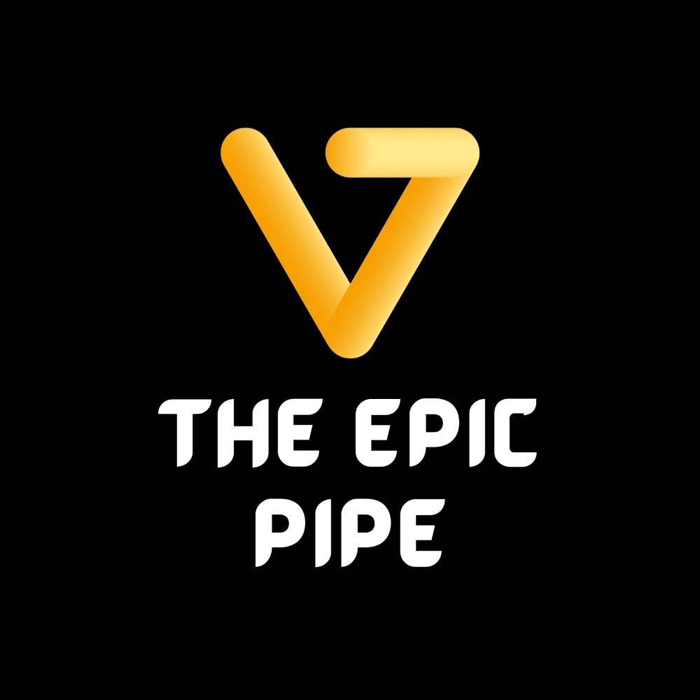 The Epic Pipe